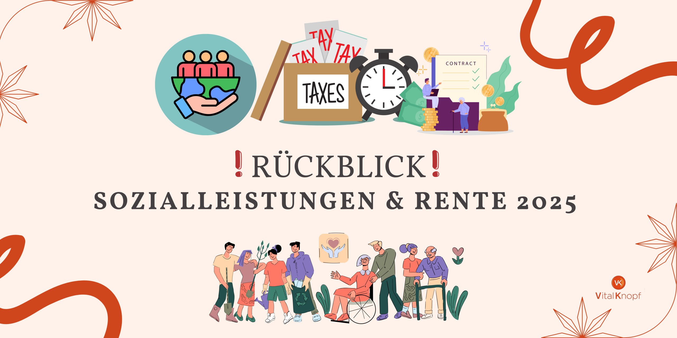 Rente und Sozialleistungen in Deutschland 2025 – Das hat sich geändert und was es für Sie bedeutet